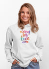 Worry less live more Damen Hoodie Farbe Weiß